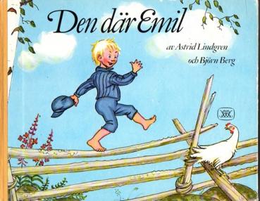 Astrid Lindgren book Swedish - Den där Emil - 1978 - Michel from Lönneberga